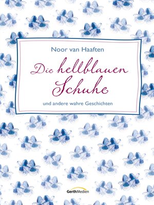 cover image of Die hellblauen Schuhe